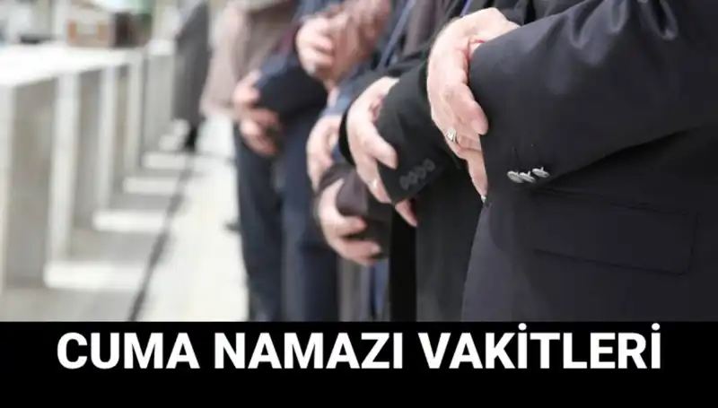 14 Mart Cuma Namazı Saatleri: İstanbul, Ankara ve İzmir'de Cami Ziyareti
