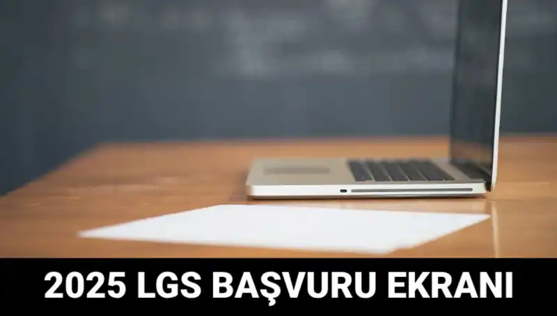 LGS 2025 Başvuruları Başladı: e-Okul'dan Kolay Adım!