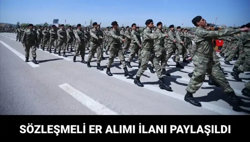 MSB Kara Kuvvetleri Komutanlığı, Yeni Sözleşmeli Er Alımı İle Kadrosunu Güçlendiriyor