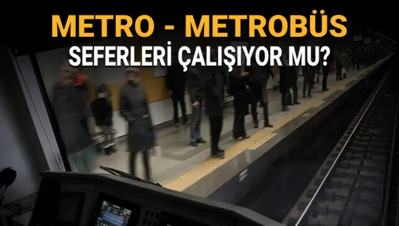 İstanbul'da Metrobüs ve Metro Seferleri Ne Durumda? Güncel Gelişmeler!