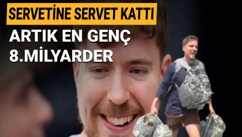 En Genç Milyarder: MrBeast'in Başarı Hikayesi ve Servetinin Sırları
